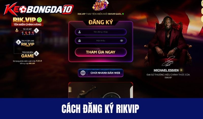 dang ky rikvip Cách đăng ký Rikvip nhanh chóng cho người mới