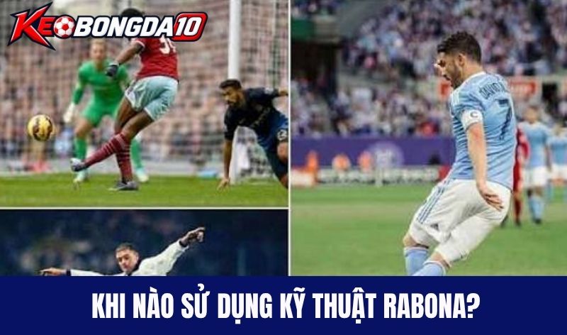 khi nao su dung ky thuat Rabona Đánh giá khi áp dụng kỹ thuật Rabona trên sân cỏ