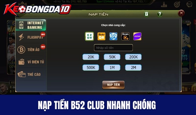 nap tien b52club Nạp tiền B52club nhanh chóng nhiều phương thức